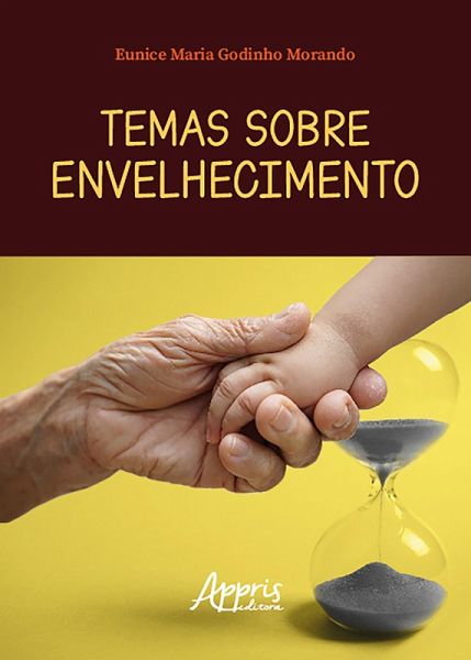 Temas sobre Envelhecimento (eBook, ePUB) Temas sobre Envelhecimento (eBook, ePUB)