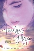 Finding Grace 5:17 (eBook, ePUB)