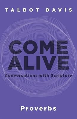 Come Alive: Proverbs (eBook, ePUB) Come Alive: Proverbs (eBook, ePUB)