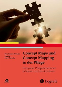 Concept Maps und Concept Mapping in der Pflege (eBook, ePUB) - Leonie-Scheiber, Claudia; Nardo, Dave Zanon-Di