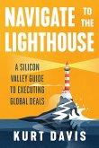 Navigate To The Lighthouse (eBook, ePUB)