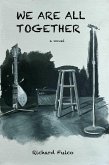 We Are All Together (eBook, ePUB)