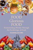 Food, Glorious Food (eBook, ePUB)