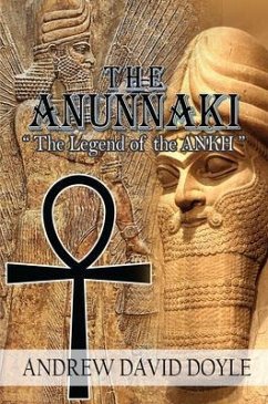 The Anunnaki (eBook, ePUB) - Doyle, Andrew