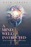 A Mind Well Instructed (eBook, ePUB) A Mind Well Instructed (eBook, ePUB)