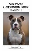 Amerikansk Staffordshire Terrier (Amstaff) (eBook, ePUB)