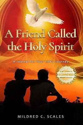 A Friend Called the Holy Spirit (eBook, ePUB) A Friend Called the Holy Spirit (eBook, ePUB)