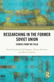 Researching in the Former Soviet Union (eBook, ePUB)