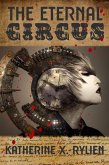 The Eternal Circus (Time, Space & Vampires, #4) (eBook, ePUB)