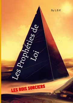 Les Prophéties de Loi (eBook, ePUB) - Bachir-Kessiri, Limalh