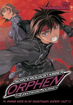 Sorcerous Stabber Orphen: The Wayward Journey Volume 19 (eBook, ePUB) - Akita, Yoshinobu