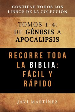 Cover Recorre Toda La Biblia Fácil Y Rápido: De Génesis A Apocalipsis (eBook, ePUB)