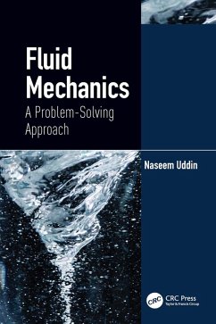 Fluid Mechanics (eBook, ePUB) - Uddin, Naseem