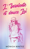 L'Insolente et douce Lai (eBook, ePUB)