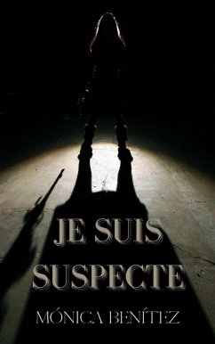 Cover Je suis suspecte (eBook, ePUB)