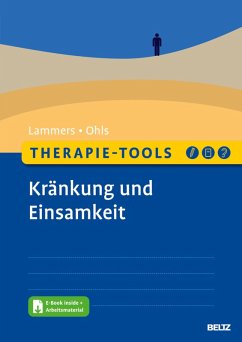 Therapie-Tools Kränkung und Einsamkeit (eBook, PDF) - Lammers, Maren; Ohls, Isgard