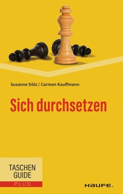 Sich durchsetzen (eBook, ePUB) - Kauffmann, Carmen; Dölz, Susanne