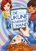 Die Zukunft in meiner Hand (eBook, ePUB)