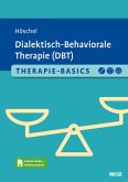 Therapie-Basics Dialektisch-Behaviorale Therapie (DBT) (eBook, PDF)
