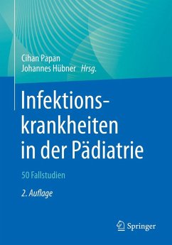 Infektionskrankheiten in der Pädiatrie - 50 Fallstudien (eBook, PDF)