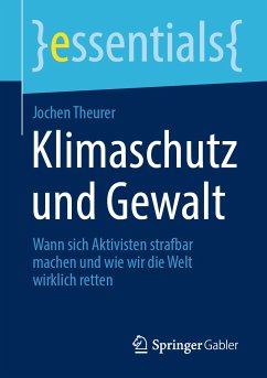 Klimaschutz und Gewalt (eBook, PDF) - Theurer, Jochen