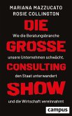 Die große Consulting-Show (eBook, ePUB)