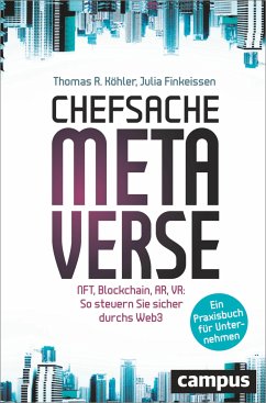 Chefsache Metaverse (eBook, ePUB) - Köhler, Thomas R.; Finkeissen, Julia