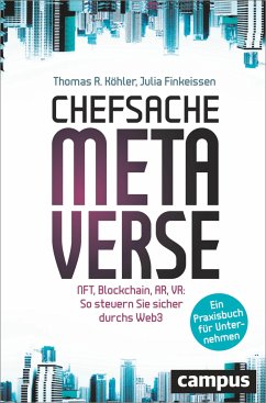 Chefsache Metaverse (eBook, PDF) - Köhler, Thomas R.; Finkeissen, Julia