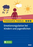 Therapie-Tools Emotionsregulation bei Kindern und Jugendlichen (eBook, PDF)