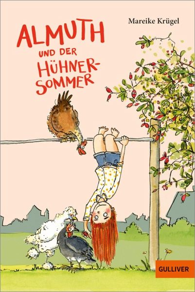 Almuth und der Hühnersommer (eBook, ePUB) Almuth und der Hühnersommer (eBook, ePUB)