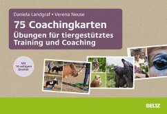 75 Coachingkarten Übungen für tiergestütztes Training und Coaching (eBook, PDF) - Landgraf, Daniela; Neuse, Verena