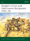 Knight's Cross and Oak-Leaves Recipients 1941-45 (eBook, ePUB)