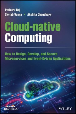 Cloud-native Computing (eBook, ePUB) - Raj, Pethuru; Vanga, Skylab; Chaudhary, Akshita