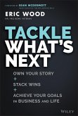 Tackle What's Next (eBook, ePUB)