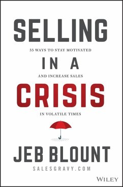 Selling in a Crisis (eBook, ePUB) - Blount, Jeb