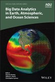 Big Data Analytics in Earth, Atmospheric, and Ocean Sciences (eBook, ePUB)
