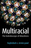 Multiracial (eBook, ePUB)