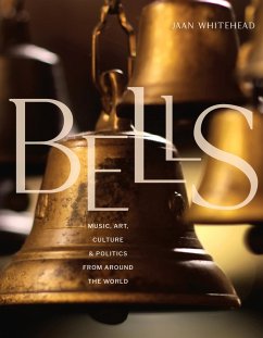 Bells (eBook, ePUB) - Whitehead, Jaan