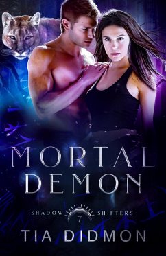 Mortal Demon (Shadow Shifters, #7) (eBook, ePUB) - Didmon, Tia