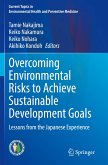 Overcoming Environmental Risks to Achieve Sustainable Development Goals