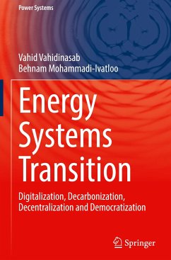 Energy Systems Transition - Vahidinasab, Vahid;Mohammadi-ivatloo, Behnam