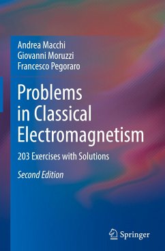 Problems in Classical Electromagnetism - Macchi, Andrea;Moruzzi, Giovanni;Pegoraro, Francesco