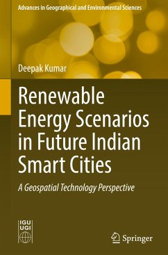 Renewable Energy Scenarios in Future Indian Smart Cities - Kumar, Deepak