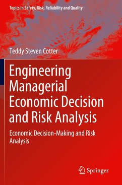 Engineering Managerial Economic Decision and Risk Analysis - Cotter, Teddy Steven