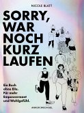 Sorry, war noch kurz laufen