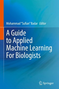 A Guide to Applied Machine Learning for Biologists