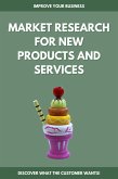 Market Research for New Products and Services (eBook, ePUB)
