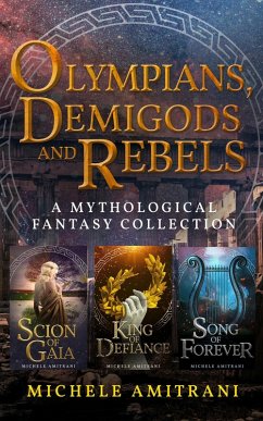 Cover Olympians, Demigods and Rebels (The Chronicles of Greek Mythology, #2) (eBook, ePUB)