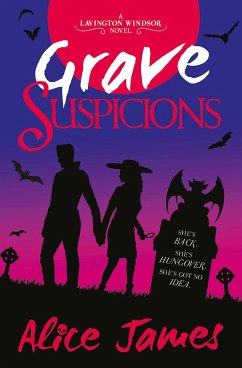 Grave Suspicions - James, Alice