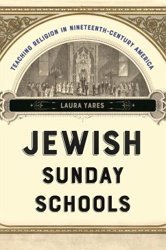 Jewish Sunday Schools - Yares, Laura